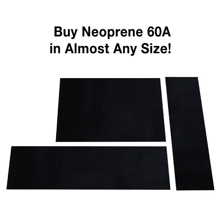 The Text "Buy Neoprene 60A in Almost Any Size" is Above 3 Different Sizes of Neoprene Sheets